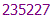 235227