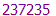 237235