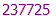 237725