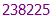 238225