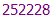 252228