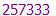 257333