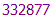 332877