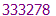 333278