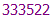 333522