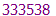 333538