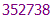 352738