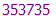 353735