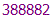 388882