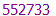 552733