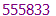 555833