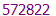 572822