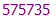 575735