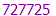 727725