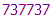 737737