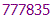 777835