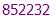 852232