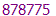 878775